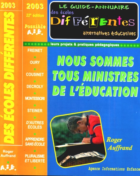 L'EDITION 2003/2004 DU GUIDE-ANNUAIRE DES ECOLES DIFFERENTES