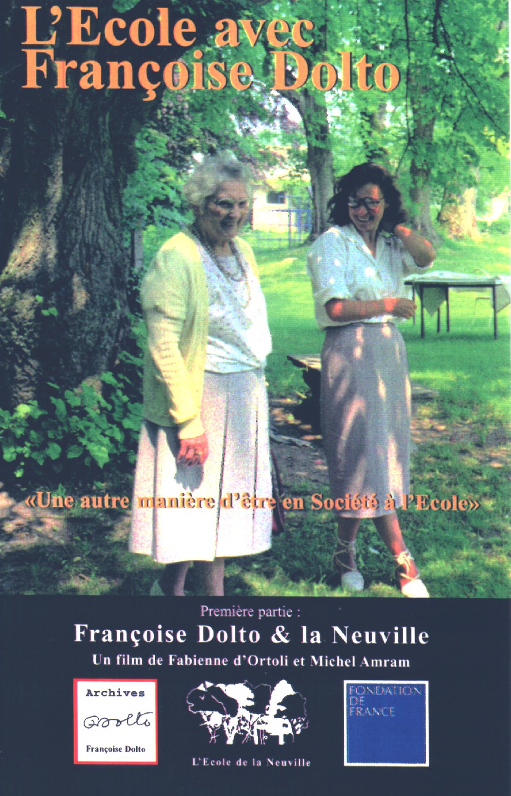 L'ECOLE AVEC FRANCOISE DOLTO